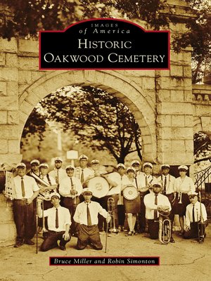 cover image of Historic Oakwood Cemetery